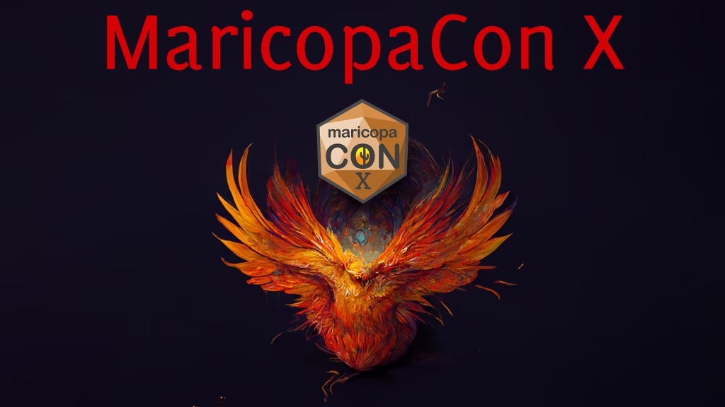 MaricopaCon X (2023, 10th Year Anniversary!).jpg