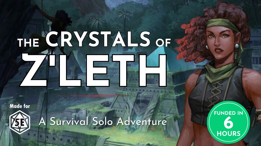 The Crystals of Z'leth- A 5e Survival Solo Adventure.png
